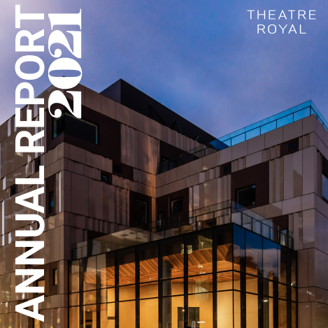 Theatre Royal - Annual Report