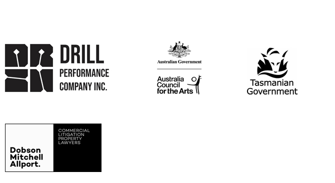 Dobson Mitchell Allport, Drill, Australia Council for the Arts and Tasmanian Government logo's in black sit on a white background