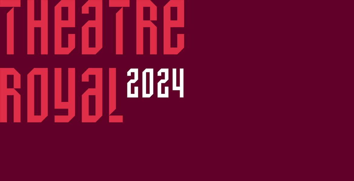 2024 Season graphic - Theatre Royal logo in red and 2024 in white sit on a maroon background. 