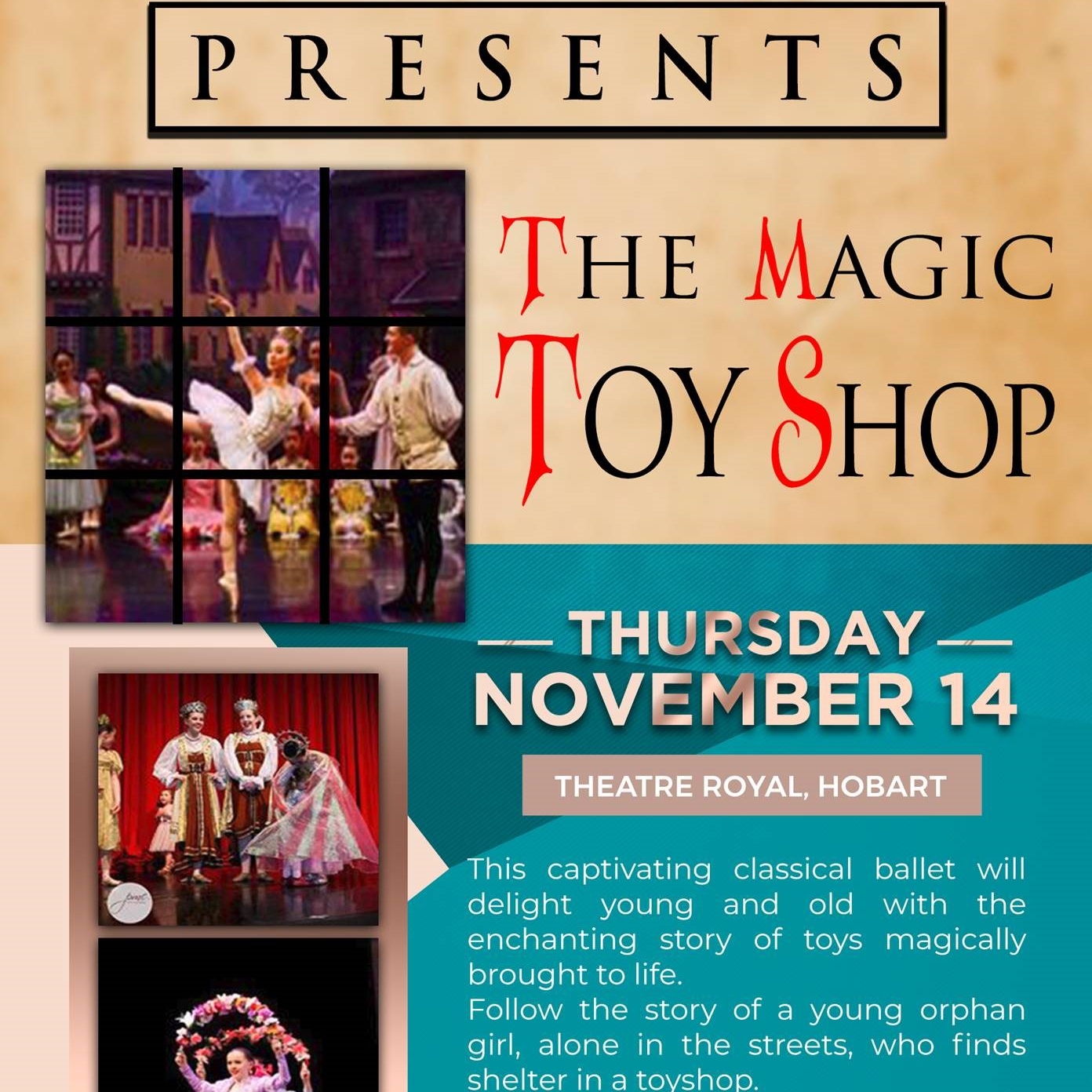 Tasmanian Youth Classical Ballet Company presents THE MAGIC TOY SHOP at the Theatre Royal, Hobart Tasmanian Youth Classical Ballet Company presents THE MAGIC TOY SHOP at the Theatre Royal, Hobart
