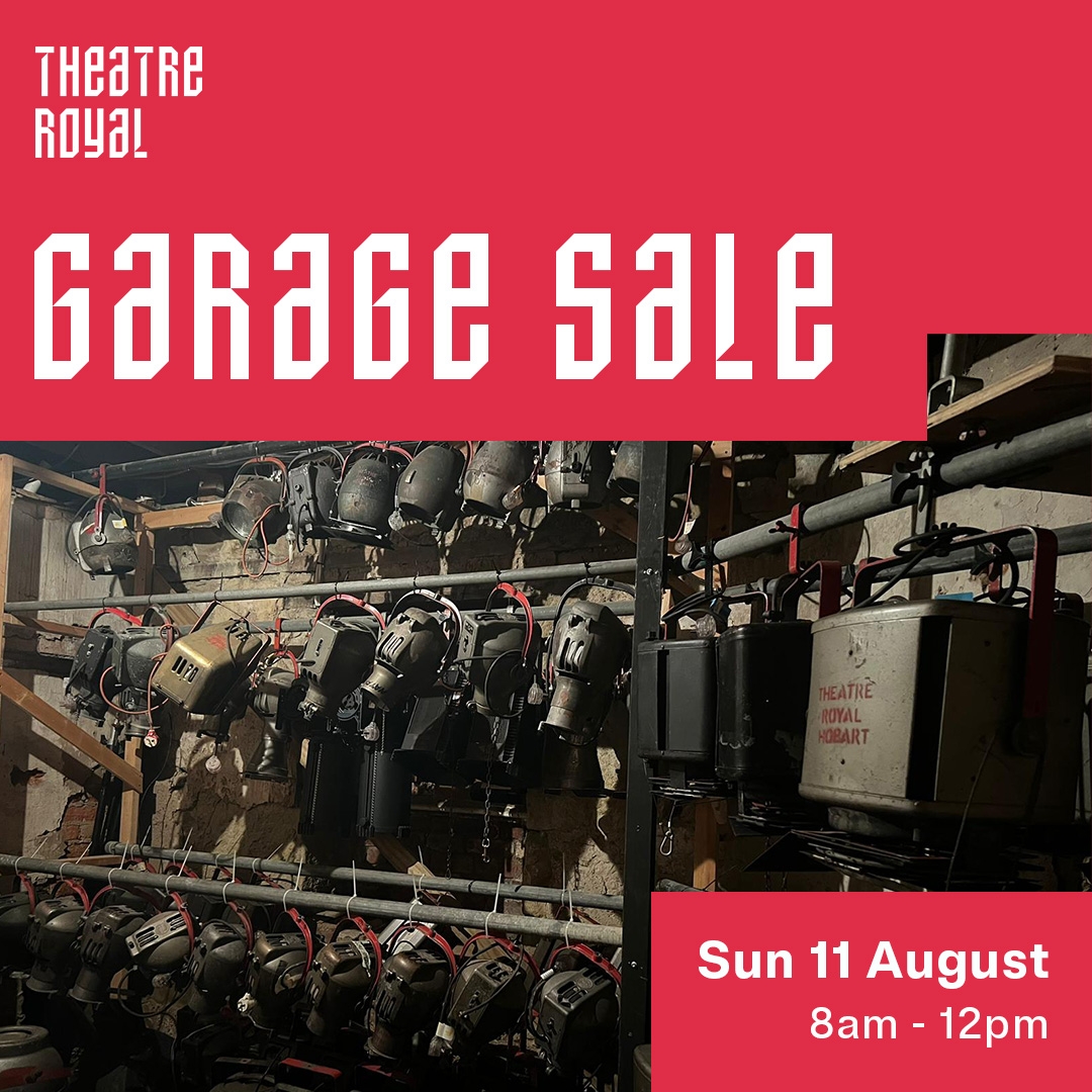 The Theatre Royal Garage Sale HERO image A graphical image featuring a photo of old stage lighting hanging up. This is overlaid with text that says : Theatre Royal Garage Sale Sun 11 August 8am-12pm
