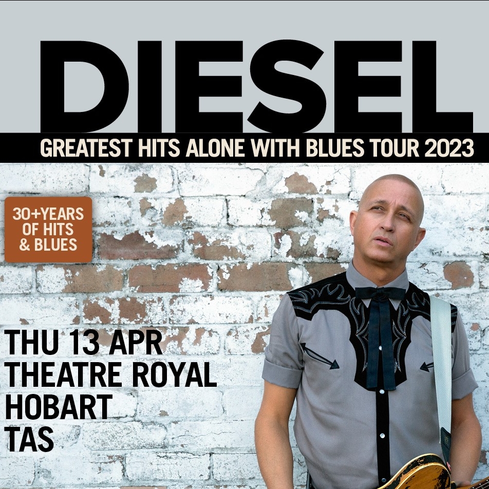 Diesel Greatest Hits Alone with Blues Tour 2023 Theatre Royal