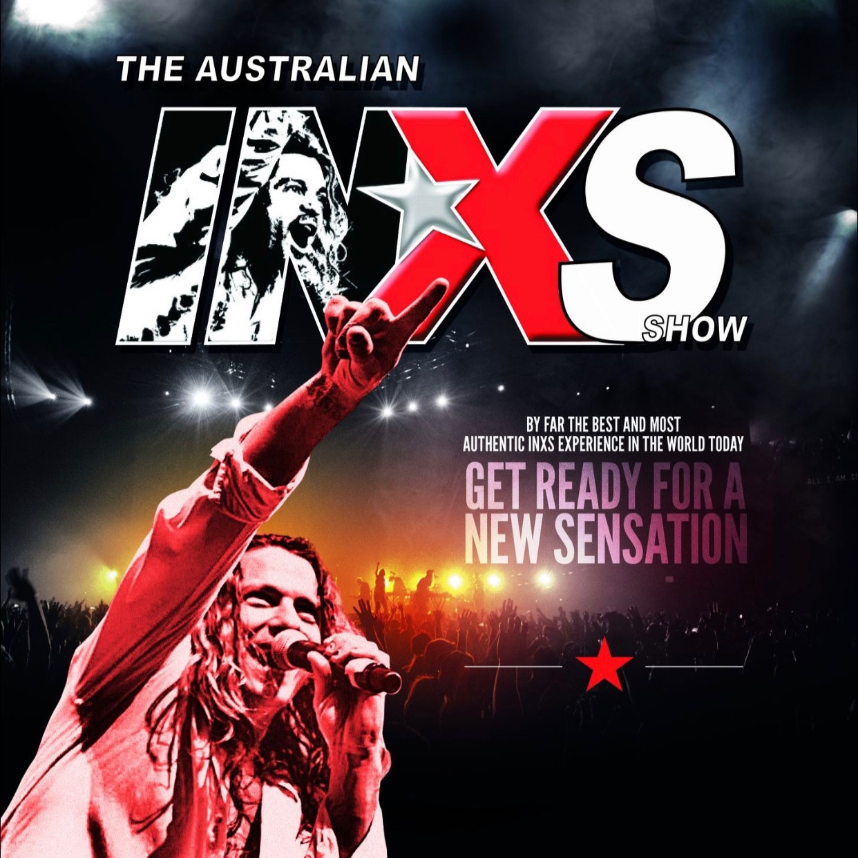 A Michael Hutchence impersonator singing into a microphone and pointing into the crowd. Graphic words on the image say: The Australian INXS Show get ready for a new sensation'